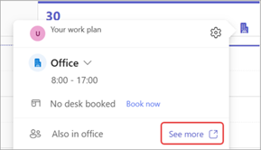 Screenshot highlighting "See more" when viewing work plans in the Teams calendar.