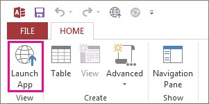 The Launch App button on the Home tab.