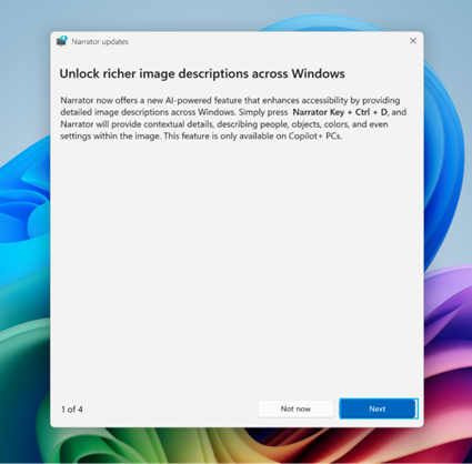 New prompt to highlight new features and improvements in Narrator.