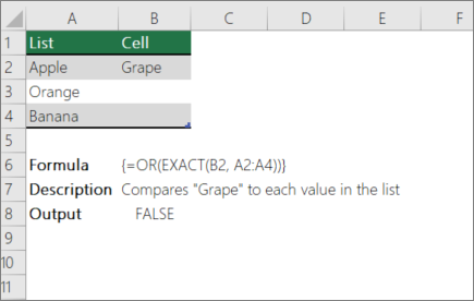 An example using OR and EXACT functions to compare one value to a list of values