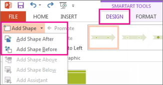 On the Design tab, click Add Shape.