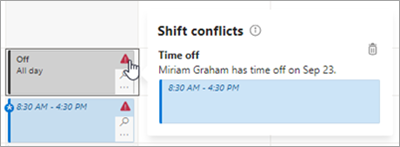 Manage a shift conflict in the schedule in Shifts.