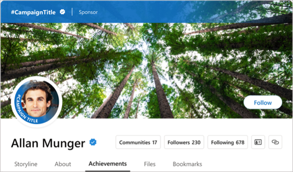 Your profile appears with the campaign colors and hashtag when you choose to highlight a campaign.
