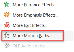Where to find more motion paths than just the ones on the Add Animation menu.